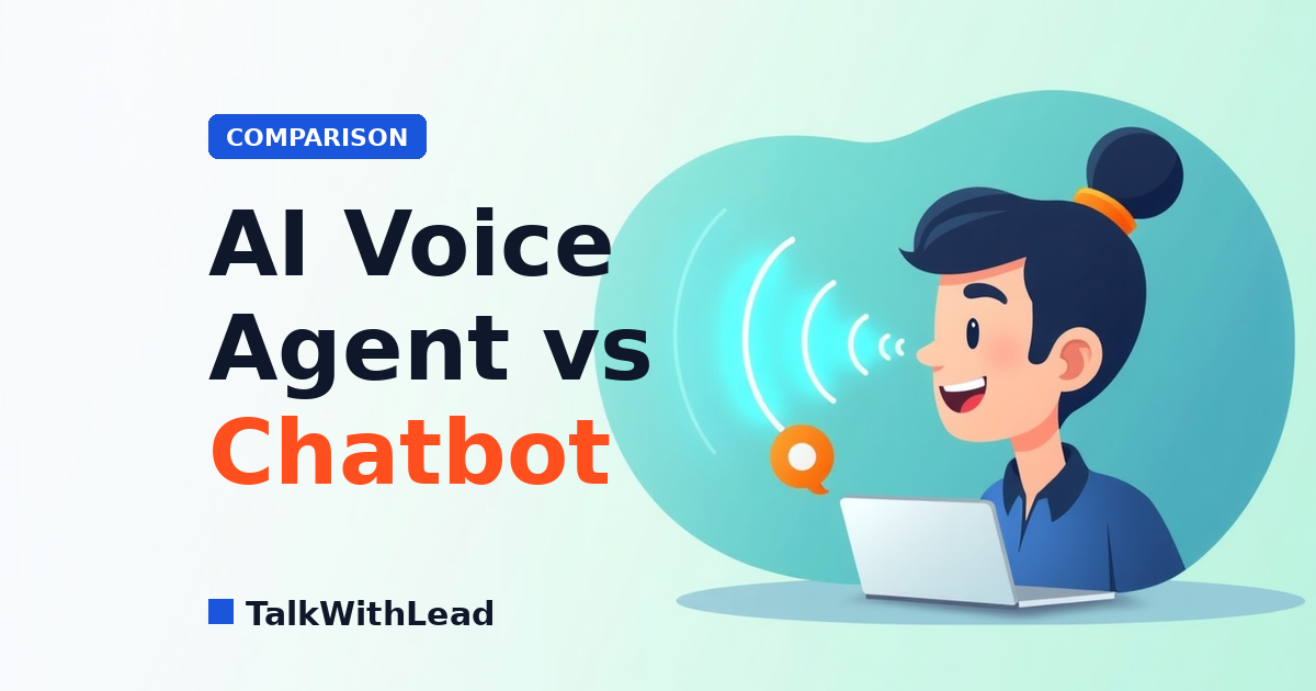 AI Voice Agent vs Chatbot: Which One Books More Calls?