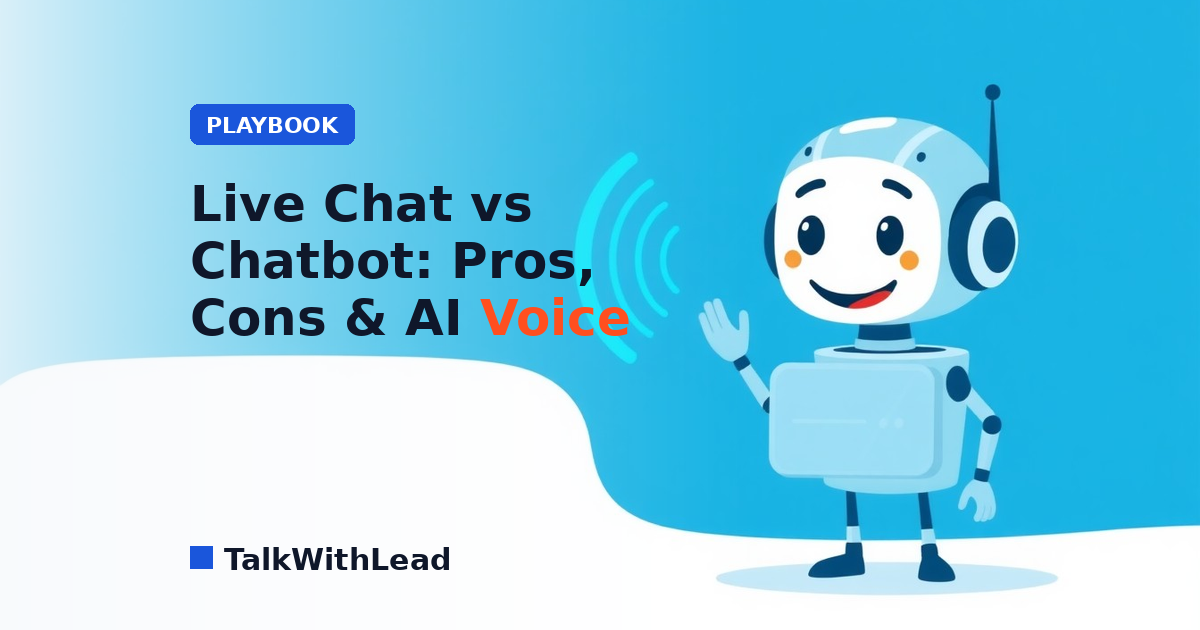 Live Chat vs Chatbot: Pros, Cons, and the AI Voice Upgrade