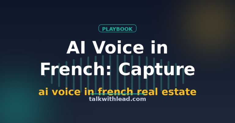 AI Voice in French: Capture Real Estate Leads You Lose