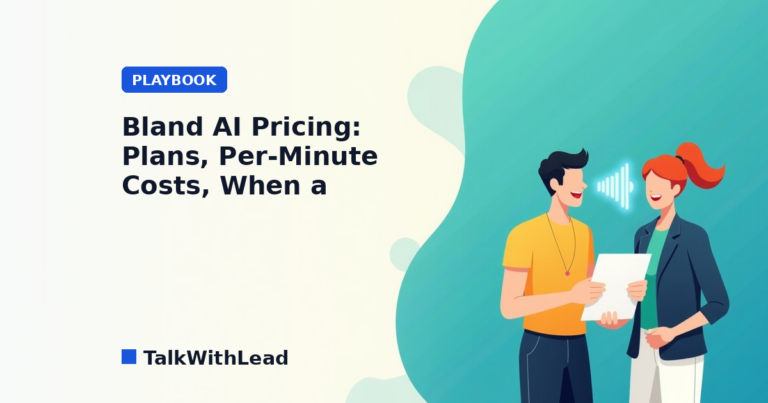 Bland AI Pricing: Plans, Per-Minute Costs, When a Callback Fits